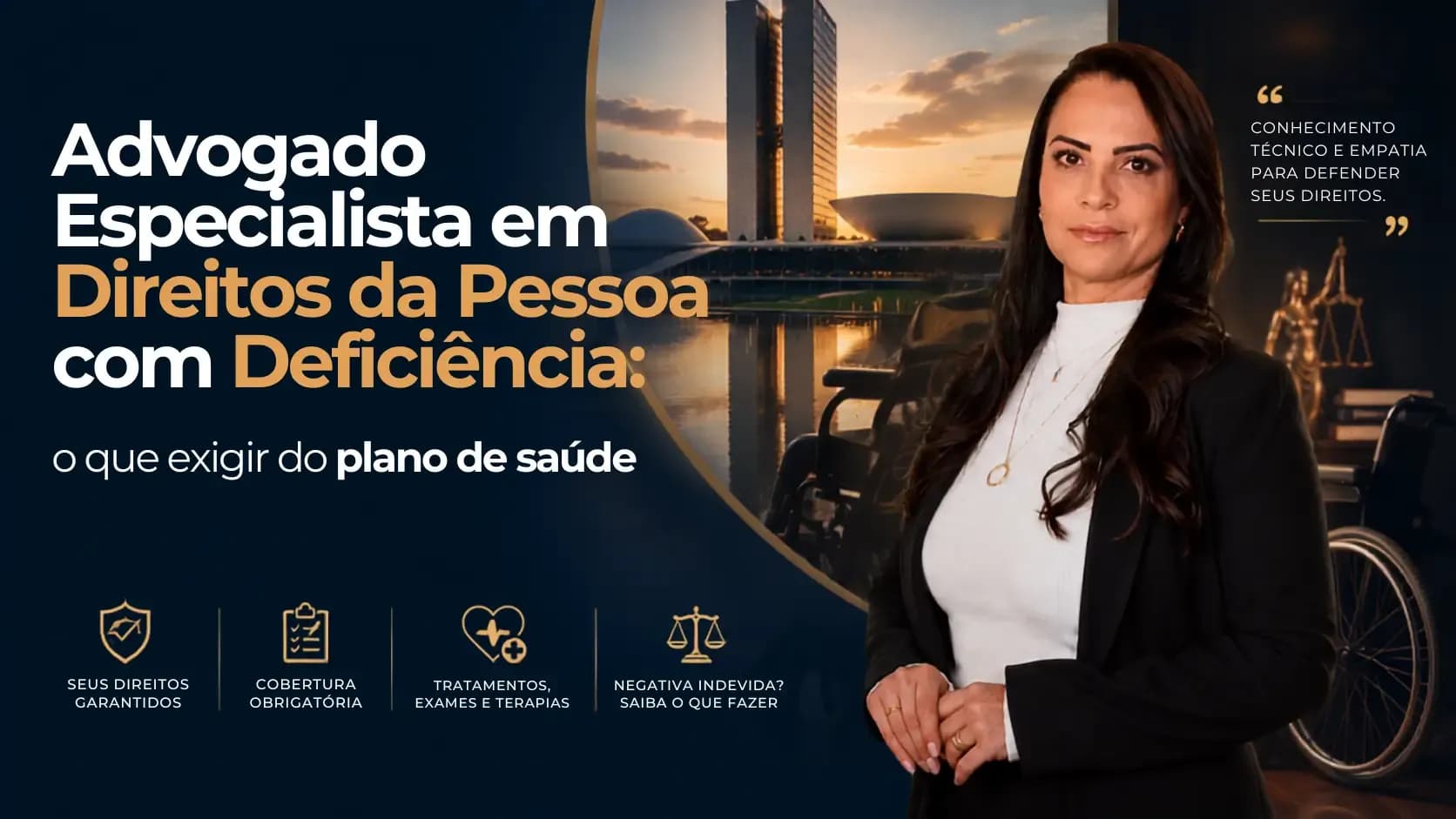 Advogado Especialista em Direitos da Pessoa com Deficiência: o que exigir do plano de saúde
