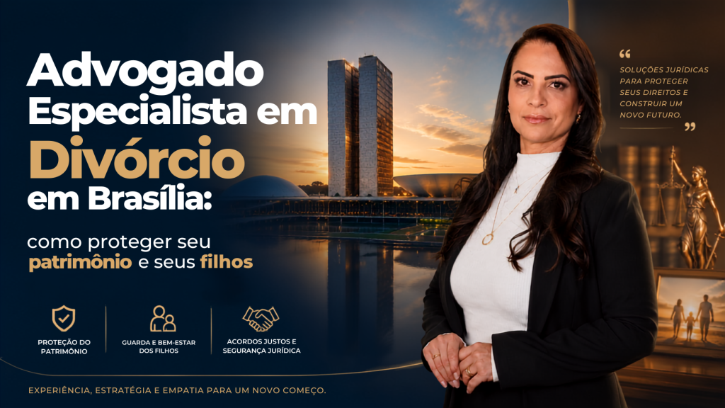 Dra. Maíra, advogada especialista em divórcio em Brasília, orientando clientes sobre proteção do patrimônio, guarda dos filhos e direitos durante a separação.