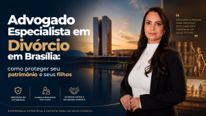 Dra. Maíra, advogada especialista em divórcio em Brasília, orientando clientes sobre proteção do patrimônio, guarda dos filhos e direitos durante a separação.